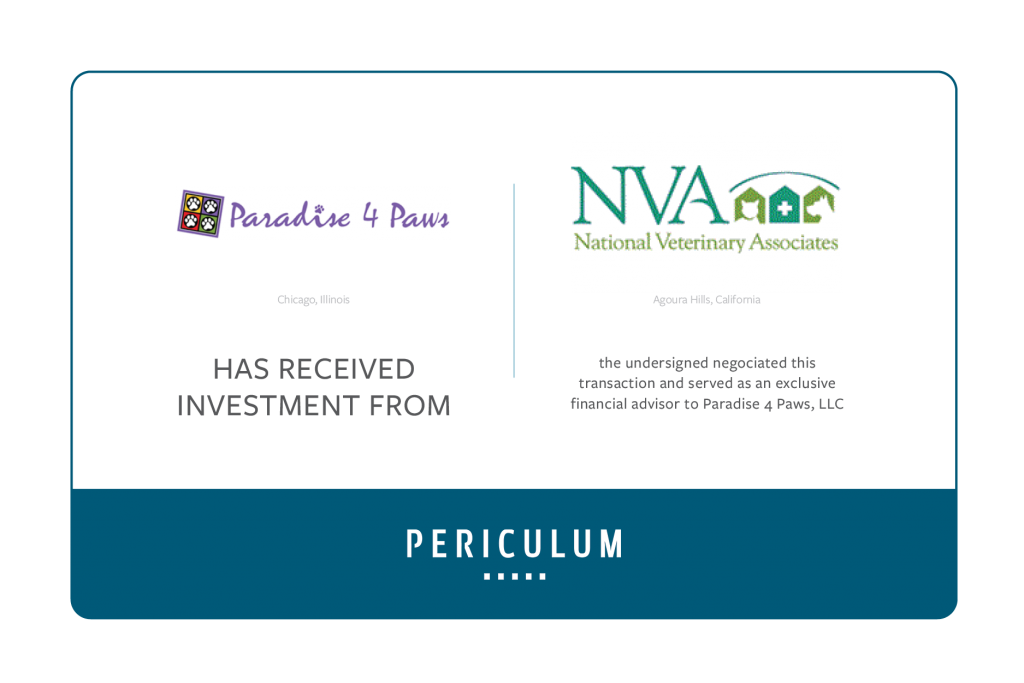 Periculum Advises Paradise 4 Paws LLC In Its Reception Of Investment 